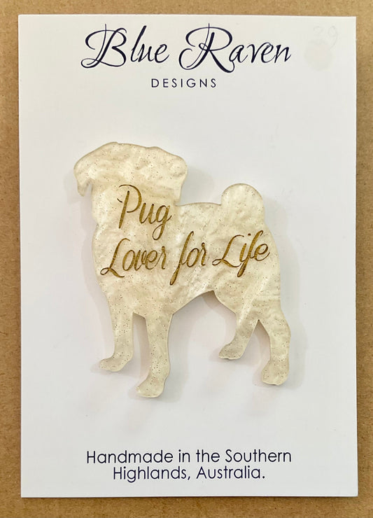 SAMPLE 'Pug Lover for Life' Brooch